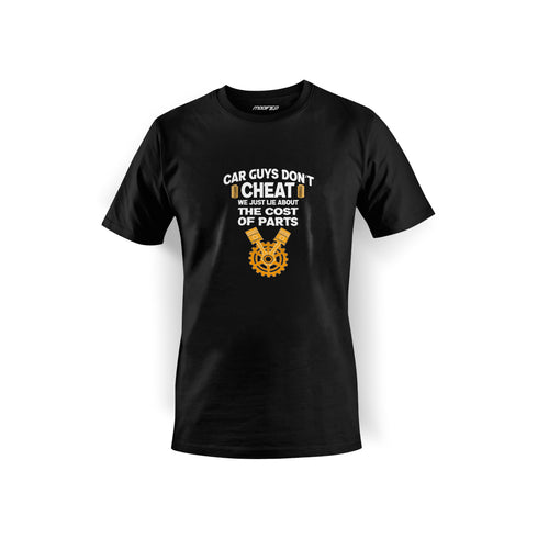 Car Guys Don't Cheat | T Shirt