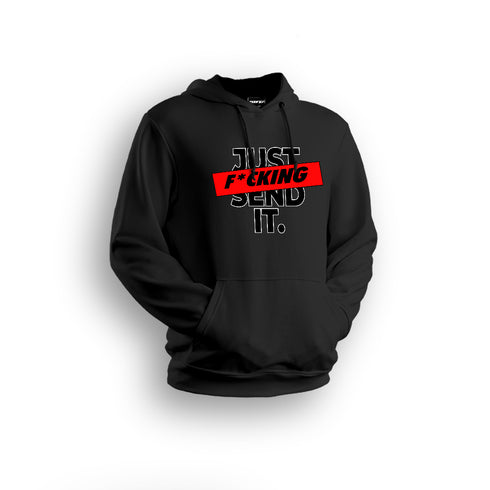 Just Send It Hoodies